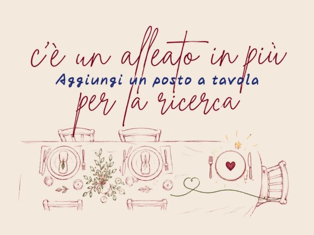 Locandina dell'evento «Aggiungi un posto a tavola: c'è un alleato in più per la ricerca», con illustrazione di una tavola apparecchiata